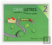Grafilletres 2. Grafismes De L'Entorn Per Escriure