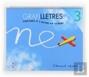 Grafilletres 3. Grafismes De L'Entorn Per Escriure