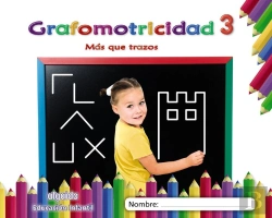 Bertrand.pt - Grafomotricidad 3. Más Que Trazos
