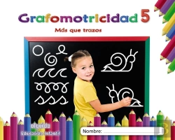 Bertrand.pt - Grafomotricidad 5. Más Que Trazos