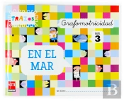 Grafomotricidad. Trazos En El Mar. Nivel 3 [5 Años]