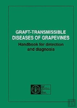 Bertrand.pt - Graft-Transmissable Diseases Of Grapevines