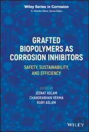 Grafted Biopolymers As Corrosion Inhibitors