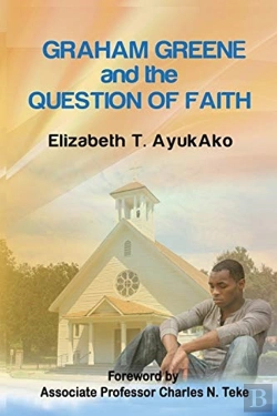 Bertrand.pt - Graham Greene And The Question Of Faith