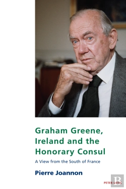 Bertrand.pt - Graham Greene, Ireland And The Honorary Consul