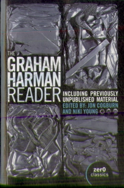Bertrand.pt - Graham Harman Reader, The - Including Previously Unpublished Essays