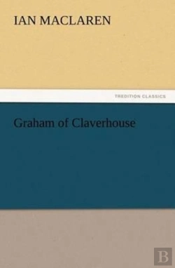 Bertrand.pt - Graham Of Claverhouse