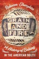 Grain And Fire