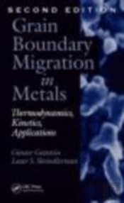 Grain Boundary Migration In Metals