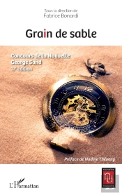 Grain De Sable : Concours De La Nouvelle George Sand (17e Édition)