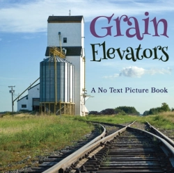 Bertrand.pt - Grain Elevators, A No Text Picture Book