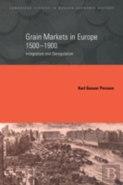 Grain Markets In Europe, 1500â€“1900