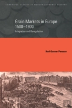 Bertrand.pt - Grain Markets In Europe, 1500â€“1900