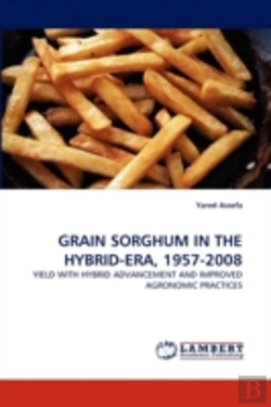 Bertrand.pt - Grain Sorghum In The Hybrid-Era, 1957-2008