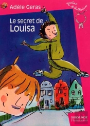Graine De Ballerine T.2 ; Le Secret De Louisa