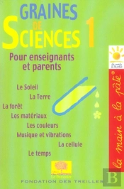 Graines De Sciences T.1