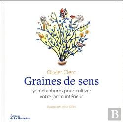 Bertrand.pt - Graines De Sens. 52 Metaphores Pour Cultiver Votre Jardin Interieur