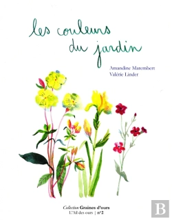 Bertrand.pt - Graines D'Ours : Les Couleurs Du Jardin
