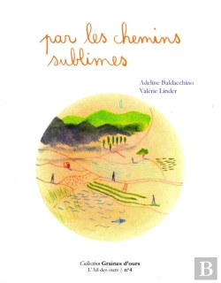 Bertrand.pt - Graines D'Ours : Par Les Chemins Sublimes