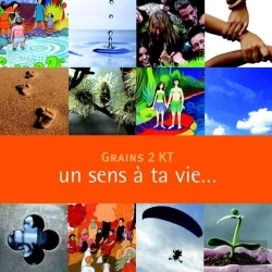 Bertrand.pt - Grains 2 Kt : Un Sens À Ta Vie (Enfant) - Nouvelle Édition 2011