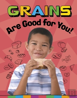 Bertrand.pt - Grains Are Good For You!