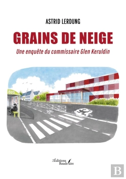 Bertrand.pt - Grains De Neige : Une Enquête Du Commissaire Glen Keruldin