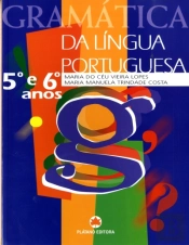 Gramática da Língua Portuguesa 5º e 6º Anos