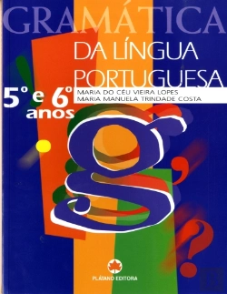 Bertrand.pt - Gramática da Língua Portuguesa 5º e 6º Anos