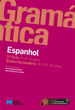Bertrand.pt - Gramática de Espanhol - 3.º ciclo e Ensino Secundário