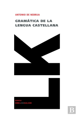 Bertrand.pt - Gramatica De La Lengua Castellana