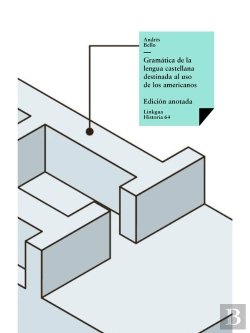 Bertrand.pt - Gramática De La Lengua Castellana Destinada Al Uso De Los Americanos