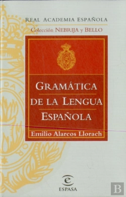 Bertrand.pt - Gramática De La Lengua Española