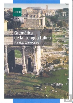 Bertrand.pt - Gramática De La Lengua Latina