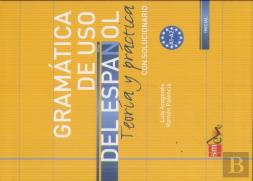 Gramática De Uso Del Español. A1-A2