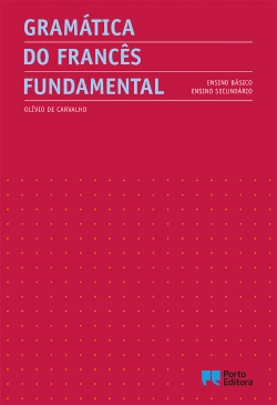 Bertrand.pt - Gramática do Francês Fundamental