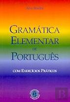 Gramática Elementar de Português com Exercícios Práticos