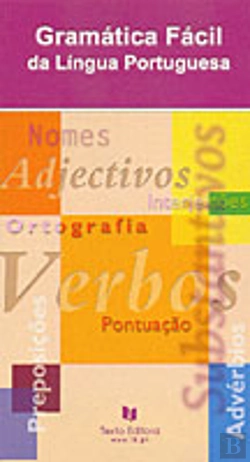 Bertrand.pt - Gramática Fácil da Língua Portuguesa