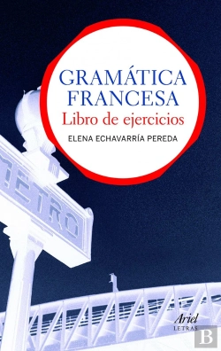 Bertrand.pt - Gramática Francesa. Libro De Ejercicios
