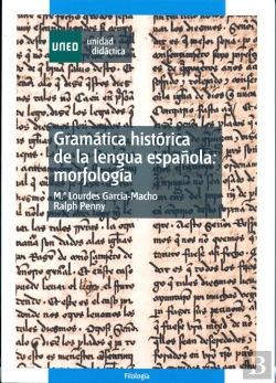 Bertrand.pt - Gramática Histórica De La Lengua Española: Morfología
