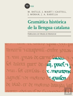 Bertrand.pt - Gramàtica Històrica De La Llengua Catalana