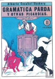 Gramática Parda Y Otras Picardías, Volumen Ii