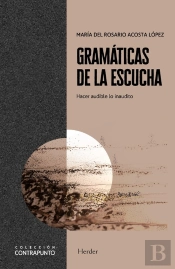 Gramáticas De La Escucha