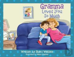 Gramma Loves You So Much