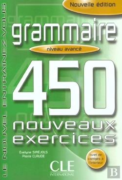 Bertrand.pt - Grammaire 450 Nouveaux Exercices - Niveau Avancé