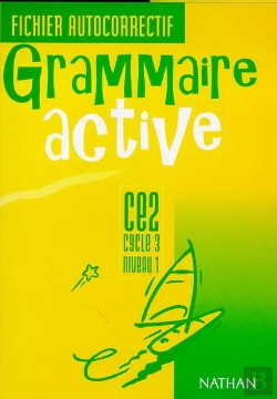 Bertrand.pt - Grammaire Active ; Ce2 ; Fichier Autocorrectif