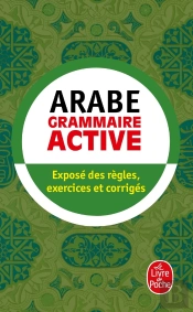 Grammaire Active De L'Arabe