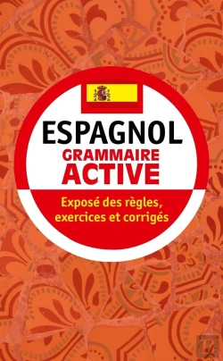 Bertrand.pt - Grammaire Active De L'Espagnol