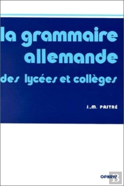 Bertrand.pt - Grammaire Allemande ; Lycées Et Collèges