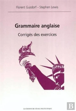 Bertrand.pt - Grammaire Anglaise ; Corriges Des Exercices