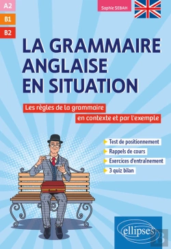 Bertrand.pt - Grammaire Anglaise En Situation